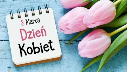 Dzień kobiet- święto z tradycją